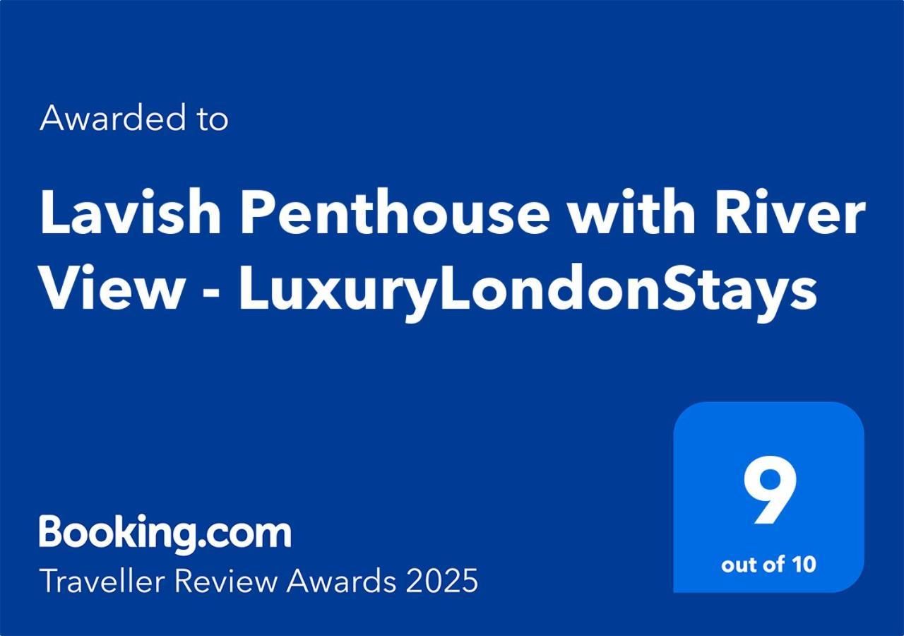 Lavish Penthouse River View Fast Wifi - Luxurylondonstays Eksteriør bilde